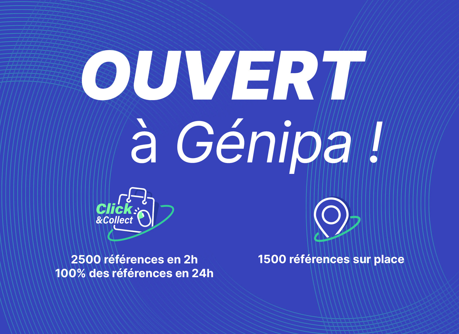 OUVERT à Génipa